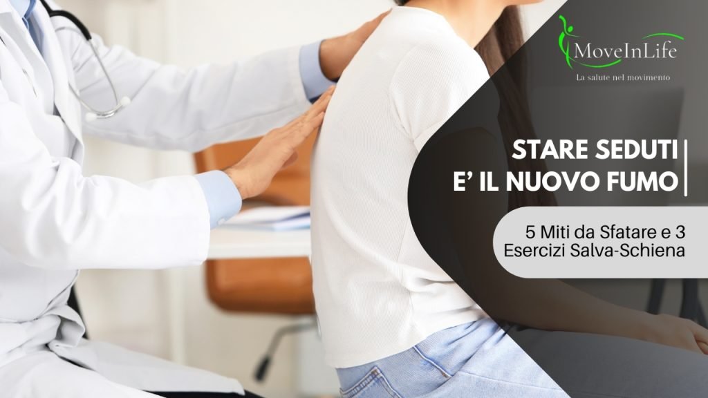 "Stare Seduti è il Nuovo Fumo?" 5 Miti da Sfatare e 3 Esercizi Salva-Schiena